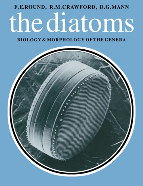 Diatoms : Biology and Morphology of the Genera, PDF eBook