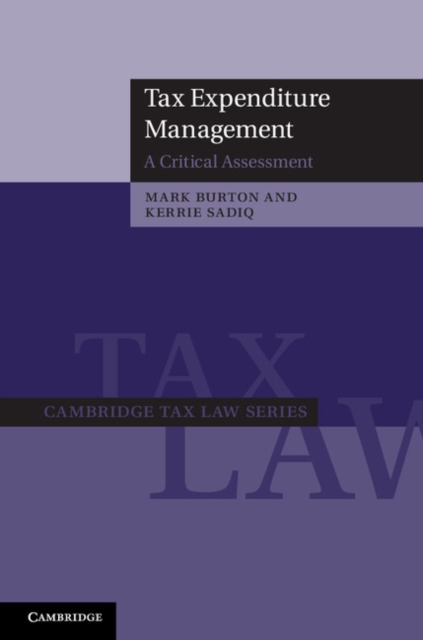Tax Expenditure Management : A Critical Assessment, EPUB eBook