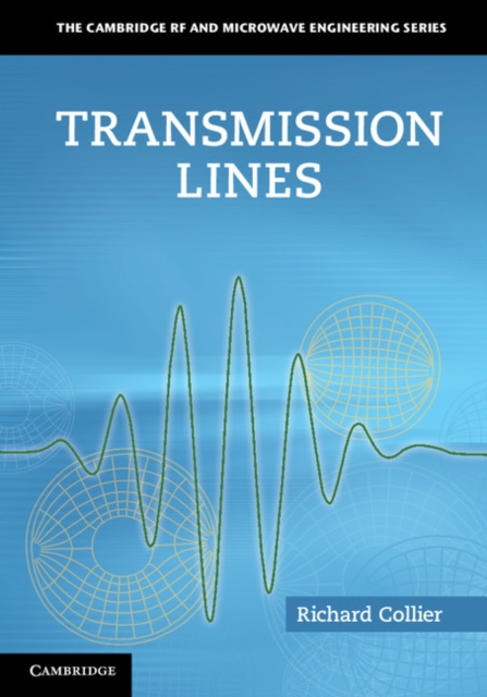 Transmission Lines : Equivalent Circuits, Electromagnetic Theory, and Photons, EPUB eBook