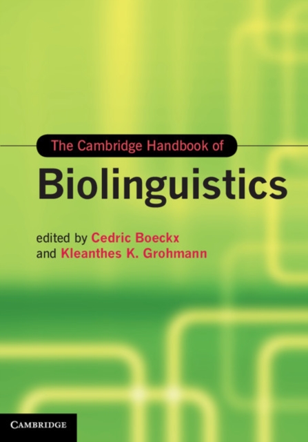 Cambridge Handbook of Biolinguistics, PDF eBook