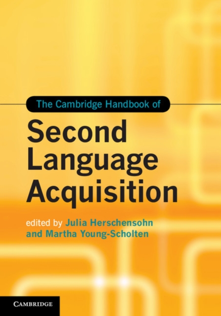 Cambridge Handbook of Second Language Acquisition, PDF eBook