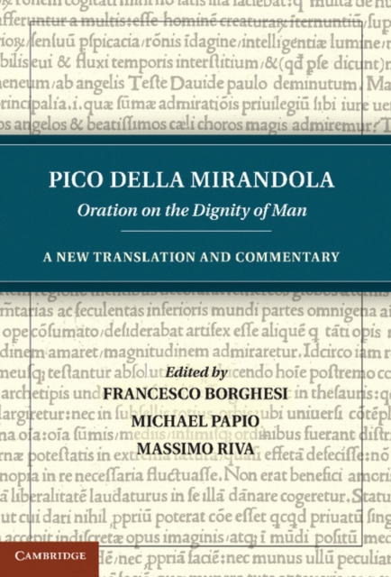 Pico della Mirandola: Oration on the Dignity of Man : A New Translation and Commentary, EPUB eBook