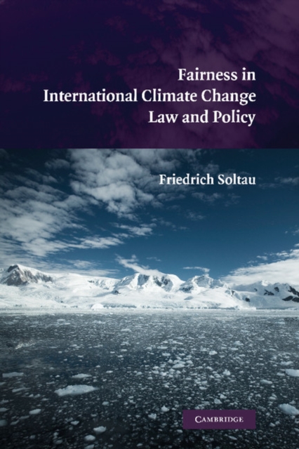 Fairness in International Climate Change Law and Policy, Paperback / softback Book