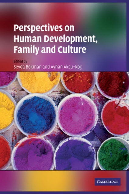 Perspectives on Human Development, Family, and Culture, Paperback / softback Book