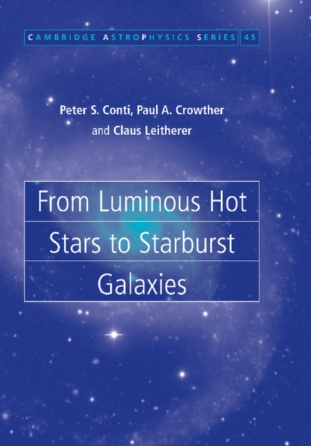 From Luminous Hot Stars to Starburst Galaxies, Paperback / softback Book