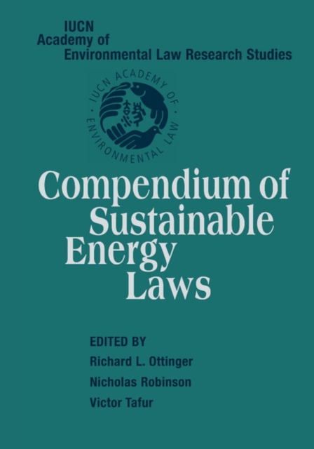 Compendium of Sustainable Energy Laws, Paperback / softback Book