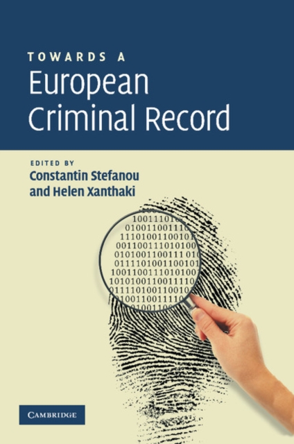 Towards a European Criminal Record, Paperback / softback Book