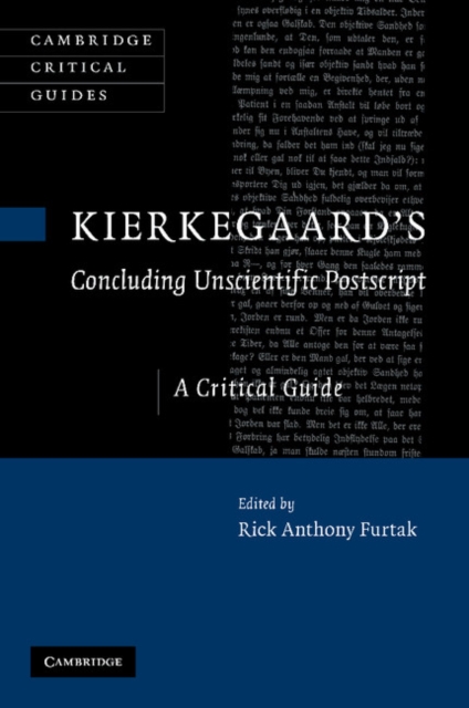 Kierkegaard's 'Concluding Unscientific Postscript' : A Critical Guide, Paperback / softback Book