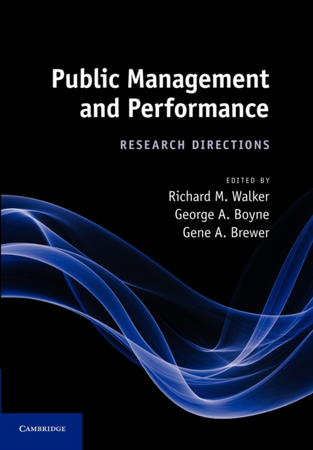 Public Management and Performance : Research Directions, Paperback / softback Book
