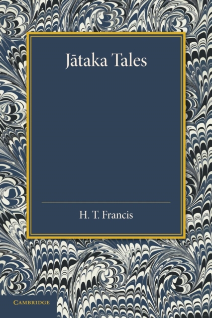 Jataka Tales : Selected and Edited with Introduction and Notes, Paperback / softback Book