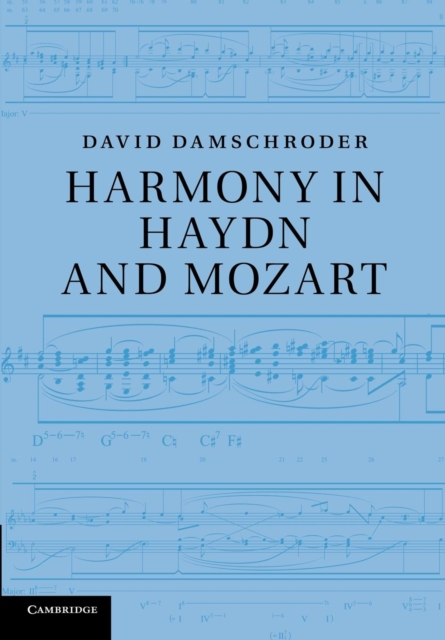 Harmony in Haydn and Mozart, Paperback / softback Book
