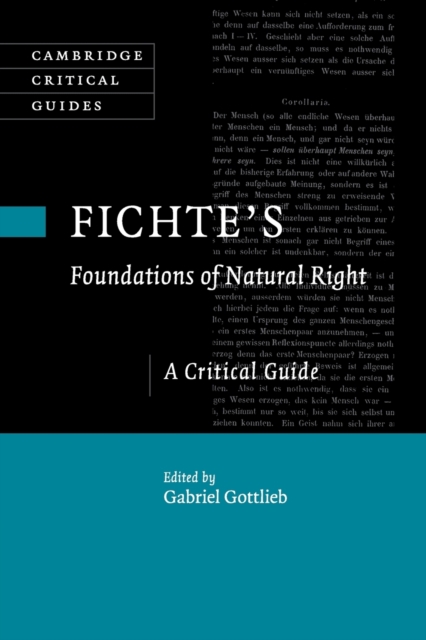 Fichte's Foundations of Natural Right : A Critical Guide, Paperback / softback Book