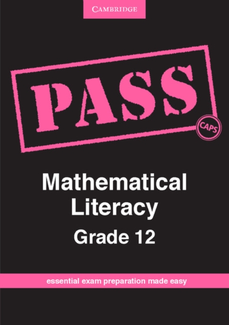PASS Mathematical Literacy Grade 12 English, Paperback / softback Book