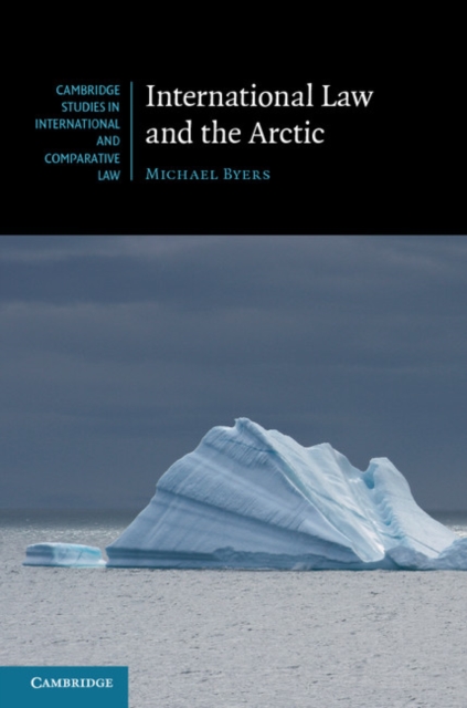 International Law and the Arctic, PDF eBook