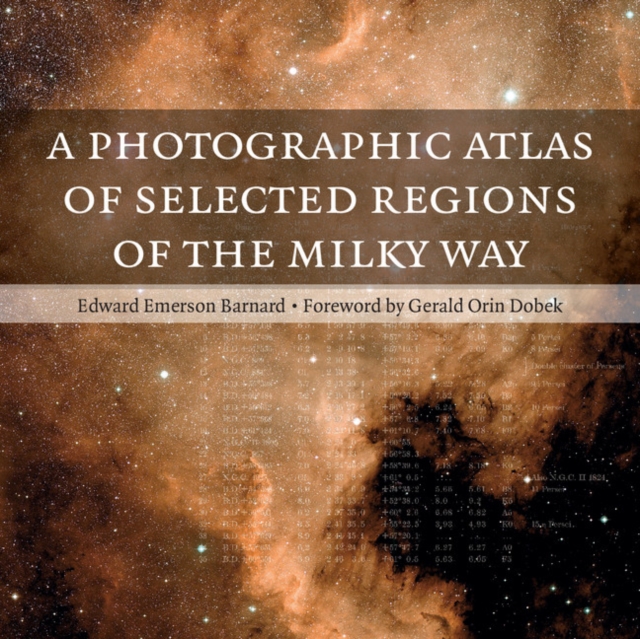 A Photographic Atlas of Selected Regions of the Milky Way, Paperback / softback Book