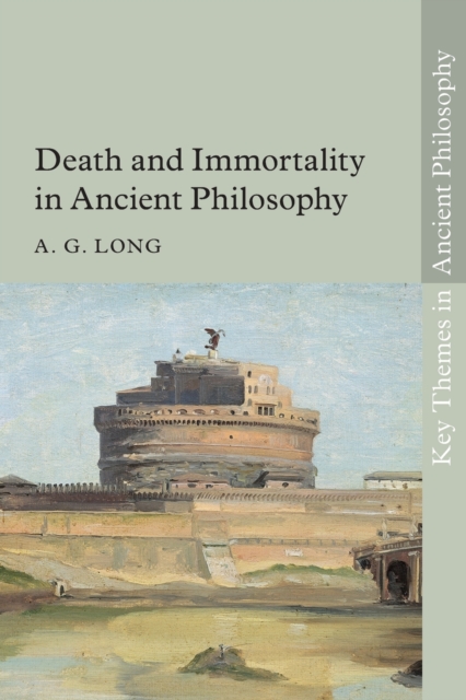 Death and Immortality in Ancient Philosophy, Paperback / softback Book