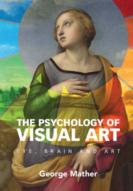 Psychology of Visual Art : Eye, Brain and Art, PDF eBook