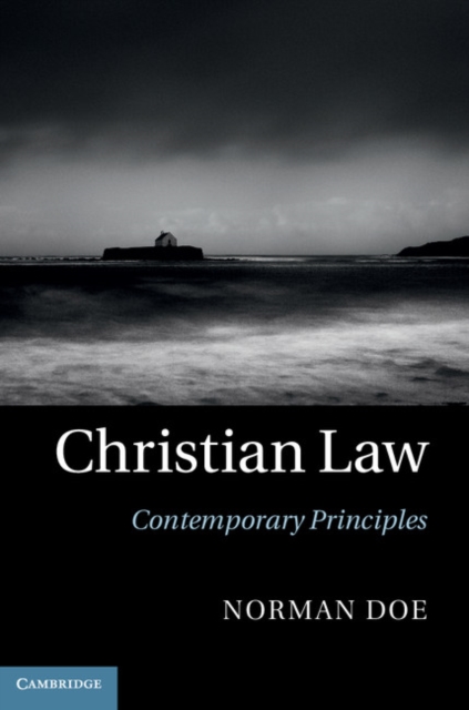 Christian Law : Contemporary Principles, PDF eBook