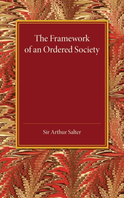 The Framework of an Ordered Society, Paperback / softback Book