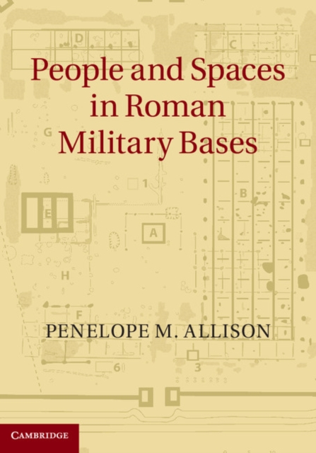 People and Spaces in Roman Military Bases, PDF eBook
