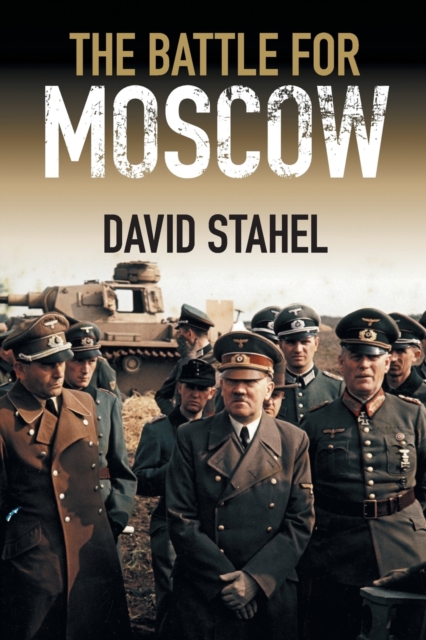 The Battle for Moscow, Paperback / softback Book