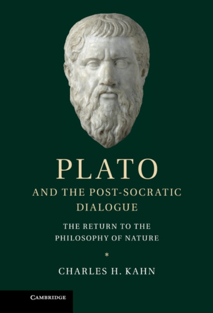 Plato and the Post-Socratic Dialogue : The Return to the Philosophy of Nature, EPUB eBook