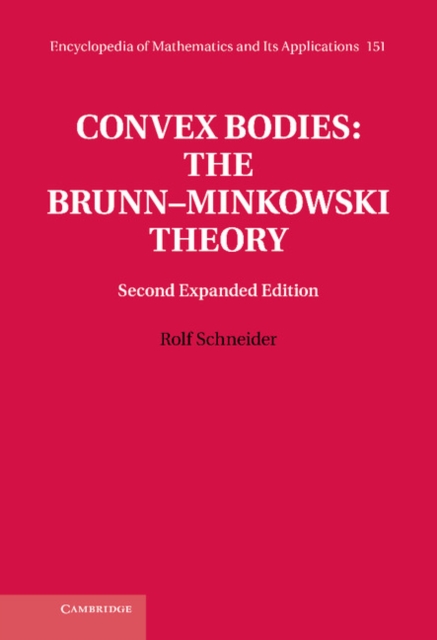 Convex Bodies: The Brunn-Minkowski Theory, EPUB eBook