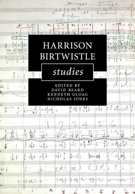 Harrison Birtwistle Studies, Paperback / softback Book
