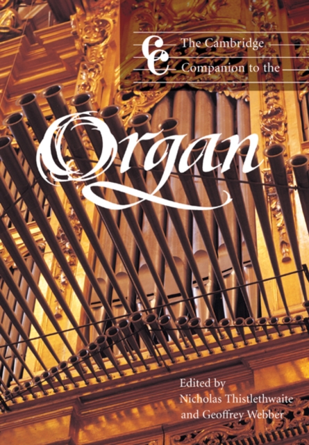 Cambridge Companion to the Organ, PDF eBook