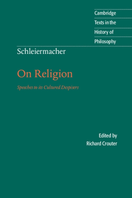 Schleiermacher: On Religion : Speeches to its Cultured Despisers, EPUB eBook