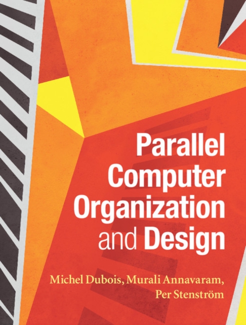 Parallel Computer Organization and Design, EPUB eBook