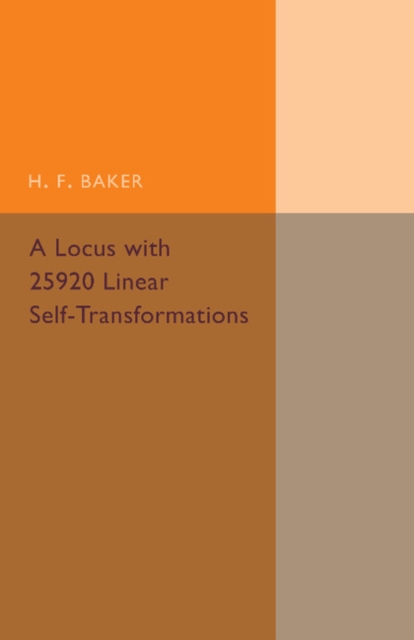 A Locus with 25920 Linear Self-Transformations, Paperback / softback Book