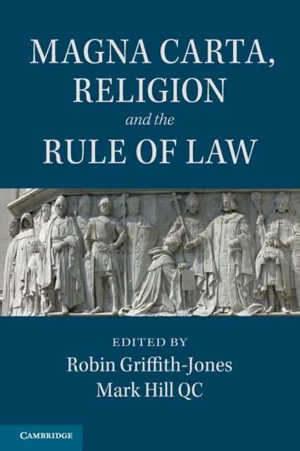 Magna Carta, Religion and the Rule of Law, Paperback / softback Book