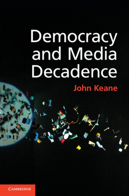 Democracy and Media Decadence, PDF eBook
