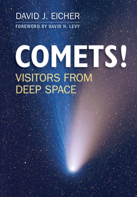COMETS! : Visitors from Deep Space, PDF eBook