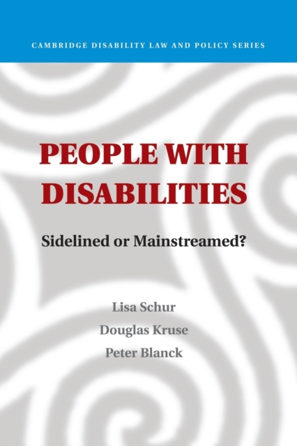 People with Disabilities : Sidelined or Mainstreamed?, Paperback / softback Book