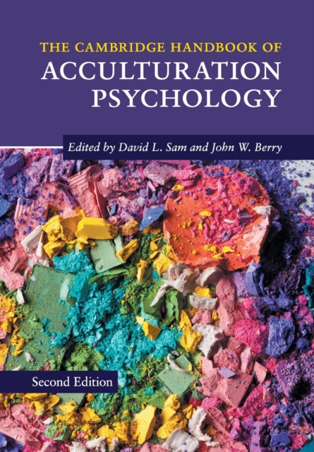 The Cambridge Handbook of Acculturation Psychology, Paperback / softback Book