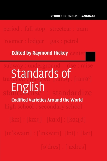 Standards of English : Codified Varieties around the World, Paperback / softback Book