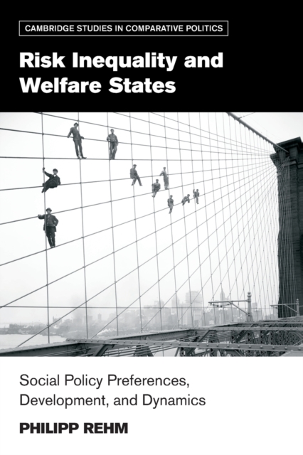 Risk Inequality and Welfare States, Paperback / softback Book