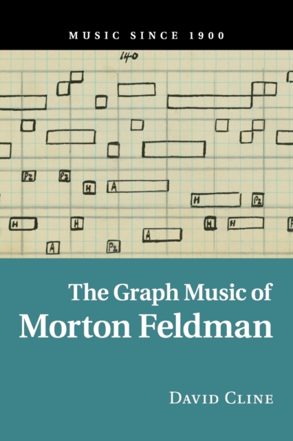 The Graph Music of Morton Feldman, Paperback / softback Book