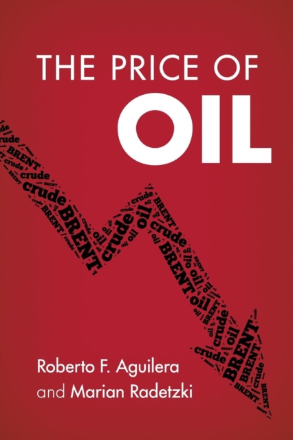 The Price of Oil, Paperback / softback Book