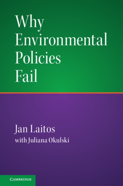 Why Environmental Policies Fail, Paperback / softback Book