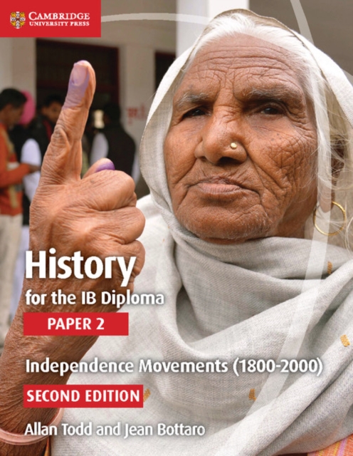 History for the IB Diploma Paper 2 Independence Movements (1800-2000), Paperback / softback Book