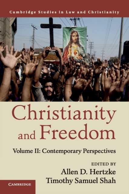 Christianity and Freedom: Volume 2, Contemporary Perspectives, Paperback / softback Book