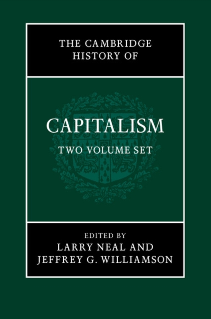 The Cambridge History of Capitalism 2 Volume Paperback Set, Paperback / softback Book