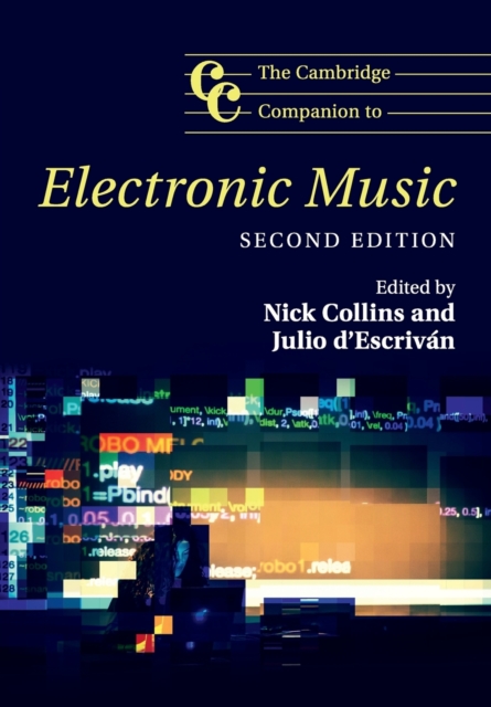 The Cambridge Companion to Electronic Music, Paperback / softback Book