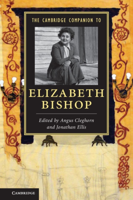Cambridge Companion to Elizabeth Bishop, PDF eBook