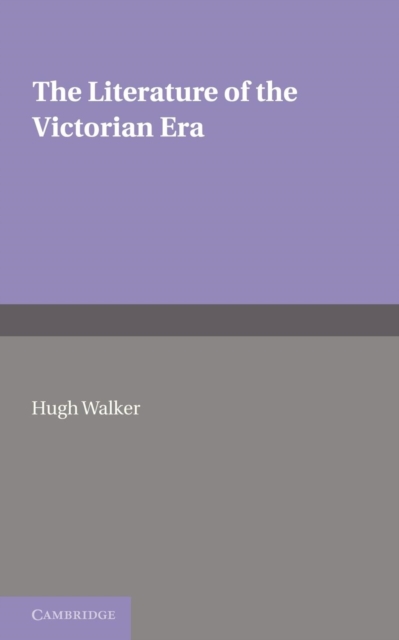 The Literature of the Victorian Era, Paperback / softback Book