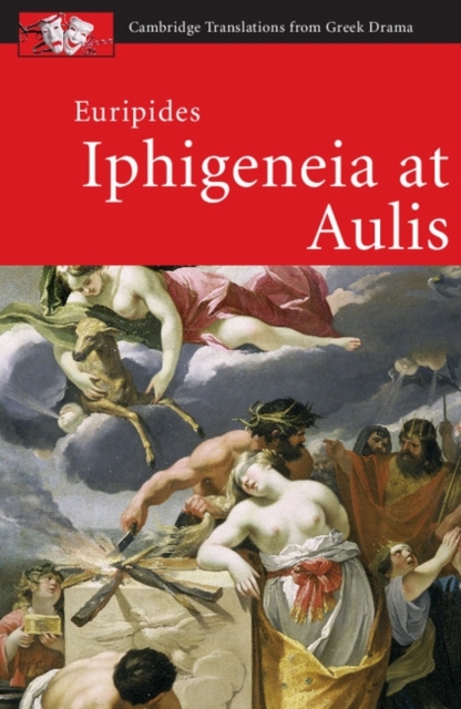 Euripides: Iphigeneia at Aulis, Paperback / softback Book