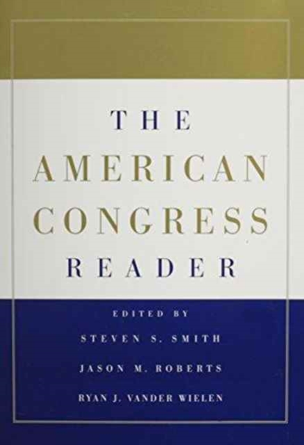 The American Congress 7ed and The American Congress Reader Pack Two Volume Paperback Set, Mixed media product Book